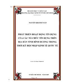 Luận văn Phát triển hoạt động tín dụng của các tổ chức tín dụng trên địa bàn tỉnh Bình Dương trong thời kỳ hội nhập kinh tế quốc tế