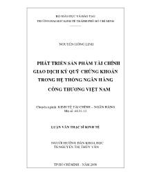 Luận văn Phát triển sản phẩm t ài chính giao dịch ký quỹ chứng khoán trong hệ thống ngân hàng công thương Việt Nam