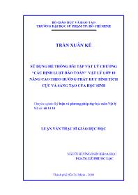 Luận văn Sử dụng hệ thống bài tập vật lý chương “các định luật bảo toàn” vật lý lớp 10 nâng cao theo hướng phát huy tính tích cực và sáng tạo của học sinh
