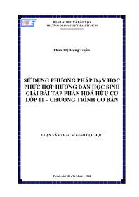 Luận văn Sử dụng phương pháp dạy học phức hợp hướng dẫn học sinh giải bài tập phần hoá hữu cơ lớp 11 – chương trình cơ bản