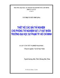 Luận văn Thiết kế các bài thí nghiệm cho phòng thí nghiệm vật lý hạt nhân trường đại học sư phạm thành phố Hồ Chí Minh