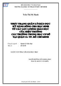 Luận văn Thực trạng quản lý giáo dục kỹ năng sống cho học sinh từ các lực lượng giáo dục của hiệu trưởng các trường trung học cơ sở tại quận 11 thành phố Hồ Chí Minh