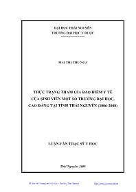 Luận văn Thực trạng tham gia bảo hiểm y tế của sinh viên một số trường đại học, cao đẳng tại tỉnh Thái Nguyên (2006-2008)