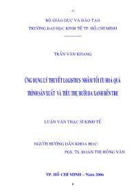 Luận văn Ứng dụng lý thuyết logistics nhằm tối ưu hoá quá trình sản xuất và tiêu thụ bưởi da xanh Bến Tre