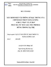 Luận văn Xác định một vài thông số đặc trưng của chùm electron năng lượng 6 mev, 9 mev và 15 mev phát ra từ máy gia tốc primus dùng trong xạ trị