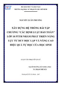 Luận văn Xây dựng hệ thống bài tập chương “các định luật bảo toàn” lớp 10 phổ thông trung học nhằm phát triển năng lực tư duy độc lập và nâng cao hiệu quả tự học của học sinh