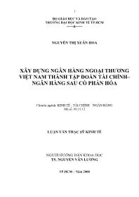 Luận văn Xây dựng ngân hàng ngoại thương Việt Nam thành tập đoàn tài chính– ngân hàng sau cổ phần hóa