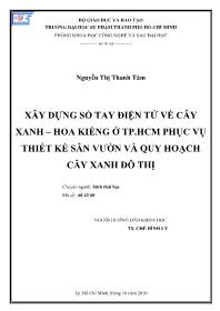 Luận văn Xây dựng sổ tay điện tử về cây xanh – hoa kiểng ở thành phố Hồ Chí Minh phục vụ thiết kế sân vườn và quy hoạch cây xanh đô thị