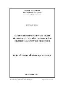 Luận văn Xây dựng tiến trình dạy học các thuyết về ánh sáng (vật lí 12 nâng cao) theo hướng phát triển năng lực tư duy cho học sinh