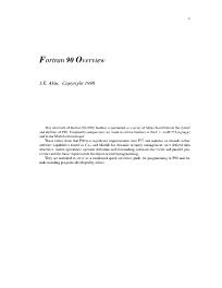 Fortran 90 Overview