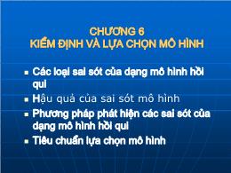 Kinh tế lượng - Chương 6: Kiểm định và lựa chọn mô hình