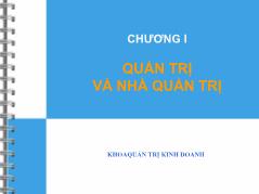 Quản trị kinh doanh - Chương I: Quản trị và nhà quản trị