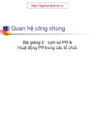 Giáo án môn Quản trị kinh doanh - Bài giảng 2 - Lịch sứ PR và Hoạt động PR trong các tổ chức