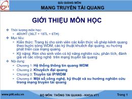 Bài giảng môn Kỹ thuật viễn thông - Chương 1: Hệ thống thông tin quang wdm