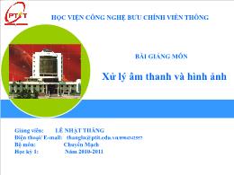 Bài giảng môn Kỹ thuật viễn thông - Xử lý âm thanh và hình ảnh