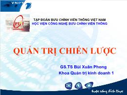 Bài giảng môn quản trị chiến lược  - Chương 1: Một số vấn đề chung về quản trị chiến lược