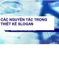 Bài giảng môn Quản trị kinh doanh - Các nguyên tắc trong thiết kế slogan