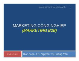 Bài giảng môn Quản trị kinh doanh - Marketing công nghiệp (marketing b2b)