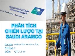 Bài giảng môn Quản trị kinh doanh - Phân tích chiến lược tại saudi aramco