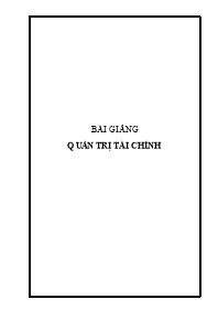 Bài giảng Về quản trị tài chính