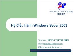 Bài giảng Hệ điều hành Windows Sever 2003