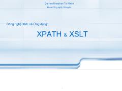 Công nghệ XML và ứng dụng: Xpath và xslt