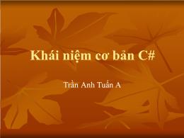 Lập trình hướng đối tượng - Khái niệm cơ bản C#