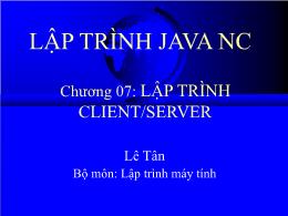 Lập trình java nâng cao - Chương 07: Lập trình client/server