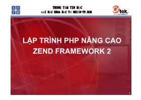 Lập trình web nâng cao - Bài 1: Tổng quan Zend Framework 2 (ZF2)