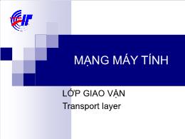 Mạng máy tính - Lớp giao vận transport layer
