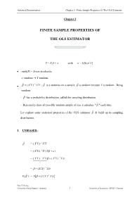 Advanced Econometrics - Part I - Chapter 2: Finite Sample Properties Of The OLS Estimator