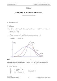 Advanced Econometrics - Part I - Chapter 3: Stochastic Regression Model
