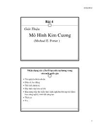 Bài giảng Bài 4 Giới Thiệu Mô Hình Kim Cương (Michael E. Porter)