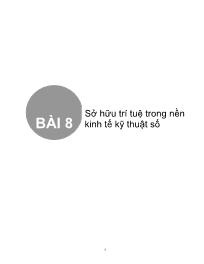 Bài giảng Bài 8. Sở hữu trí tuệ trong nền kinh tế kỹ thuật số