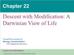 Bài giảng Biology - Chapter 22: Descent with Modification: A Darwinian View of Life