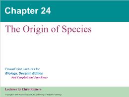 Bài giảng Biology - Chapter 24: The Origin of Species