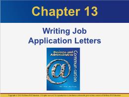 Bài giảng Business and Administrative Communication - Chapter 13: Writing Job Application Letters