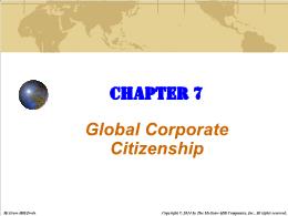 Bài giảng Business - Chapter 7 Global Corporate Citizenship