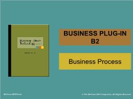 Bài giảng Business Driven Technology - Business plug-in B2 - Business Process