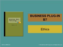 Bài giảng Business Driven Technology - Business plug-in B7 - Ethics