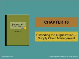 Bài giảng Business Driven Technology - Chapter 10 Extending the Organization—Supply Chain Management