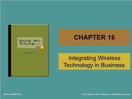 Bài giảng Business Driven Technology - Chapter 16 Integrating Wireless Technology in Business