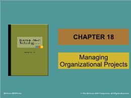 Bài giảng Business Driven Technology - Chapter 18 Managing Organizational Projects