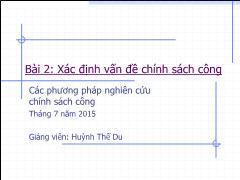 Bài giảng Chính sách công - Bài 2: Xác định vấn đề chính sách công