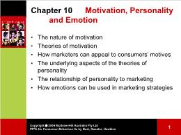 Bài giảng Consumer Behaviour - Chapter 10 Motivation, Personality  and Emotion