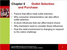 Bài giảng Consumer Behaviour - Chapter 6 Outlet Selection and Purchase