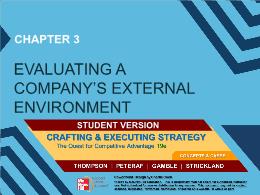 Bài giảng Crafting & Executing Strategy - Ch 3: Evaluating a company’s external environment