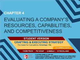 Bài giảng Crafting & Executing Strategy - Ch 4: Evaluating a company’s resources, capabilities, and competitiveness