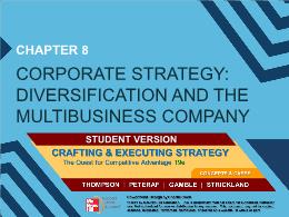 Bài giảng Crafting & Executing Strategy - Ch 8: Corporate strategy: diversification and the multibusiness company