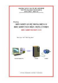 Bài giảng: Điều khiển số hệ thống điện cơ điều khiển máy điện/ động cơ điện/ Điều khiển bộ biến tần